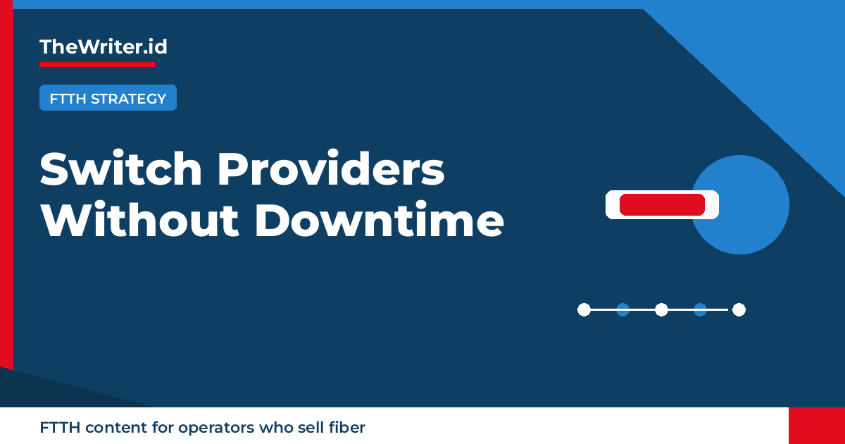 Editorial graphic on switching internet providers without losing service, TheWriter.id branded.